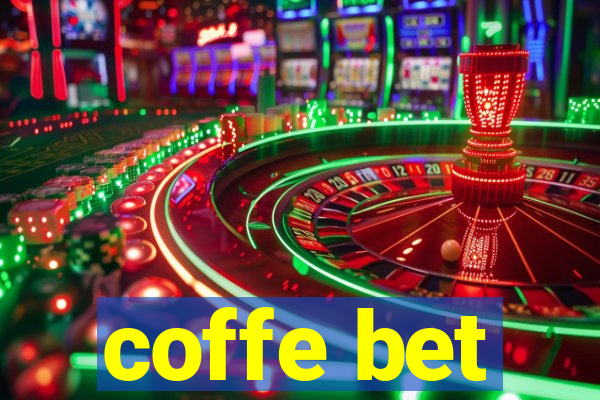 coffe bet
